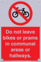 do-not-leave-bikes-or-prams-in-communal-areas-or-hallways-prohibition-sign~